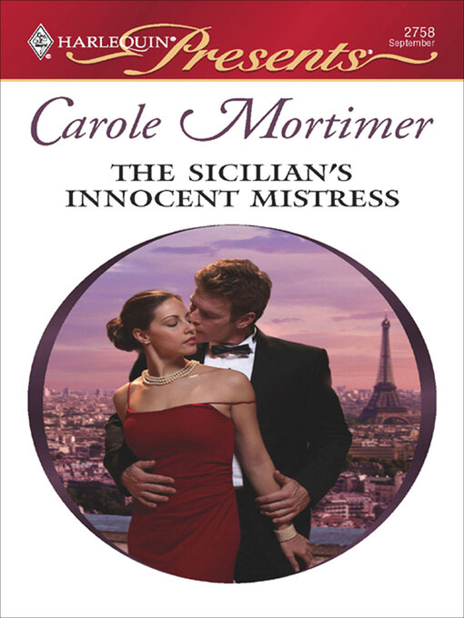 Title details for The Sicilian's Innocent Mistress by Carole Mortimer - Available